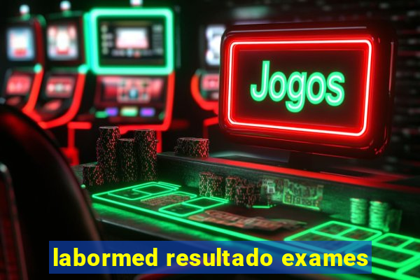 labormed resultado exames